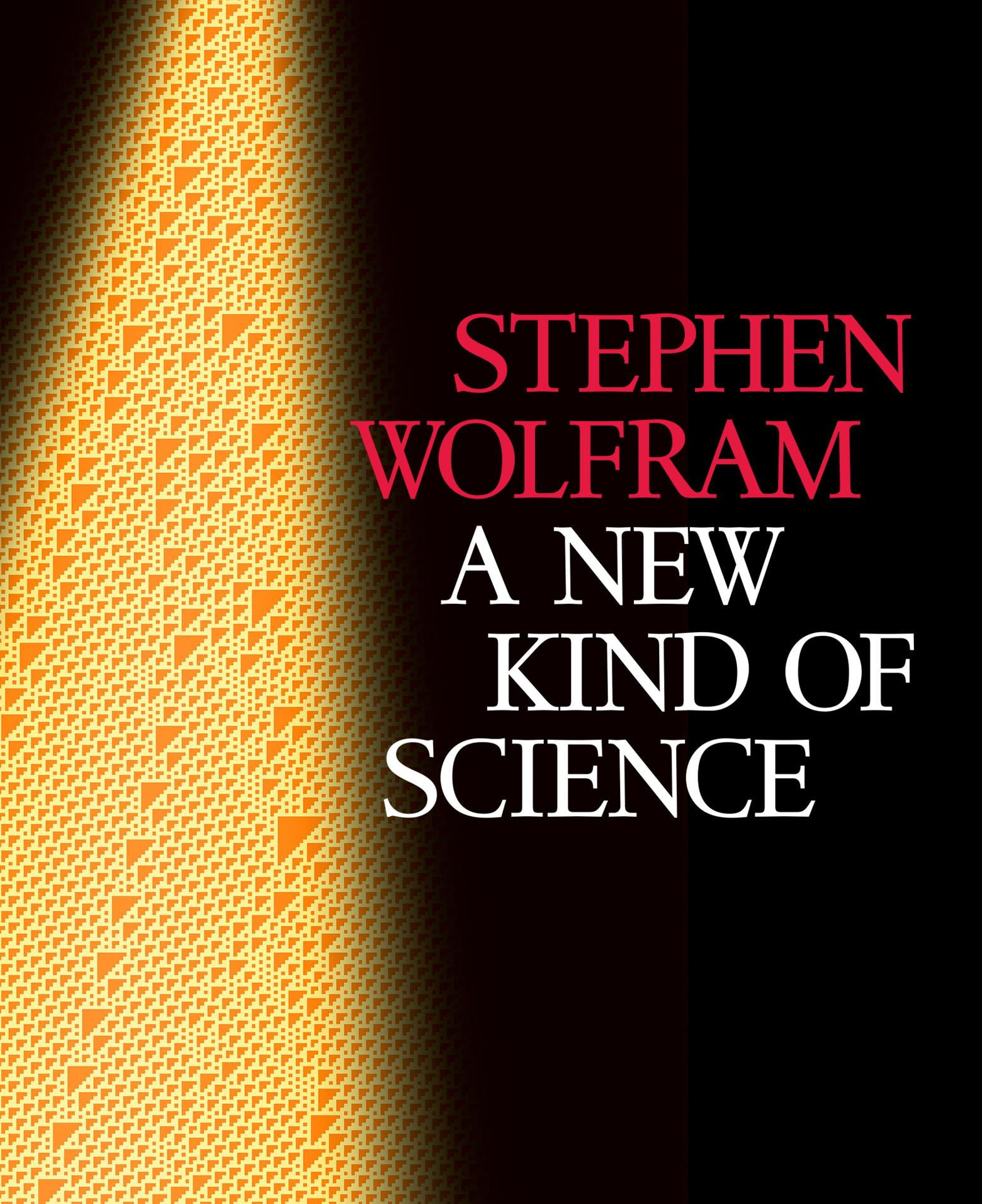 A New Kind Of Science by Stephen Wolfram - 9781579550257