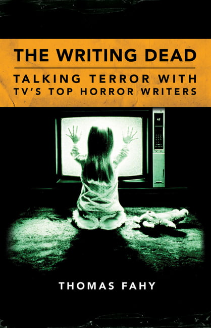 The Writing Dead by Thomas Fahy -