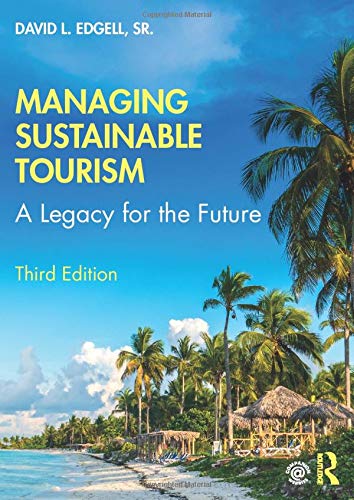 Managing Sustainable Tourism - 3rd Edition