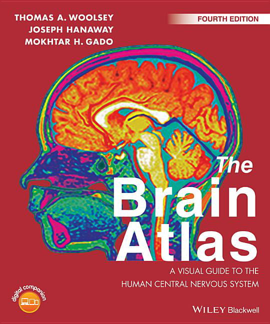 The Brain Atlas – A Visual Guide to the Human Central Nervous System 4e Woolsey