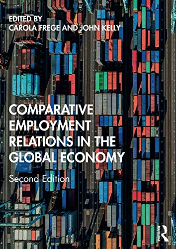 Comparative Employment Relations in the Global Economy by Car... - 9781138683020
