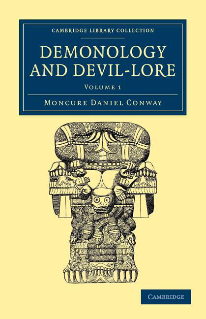 Demonology and Devil-Lore Conway Paperback Cambridge University Press Volume 1