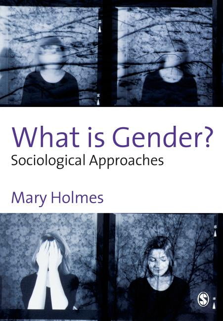 What is Gender? by Mary Holmes - 9780761947134