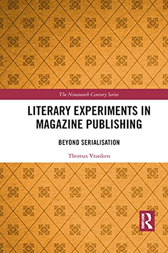 Literary Experiments in Magazine Publishing - 9781032089850