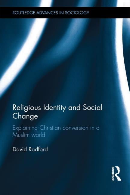Religious Identity and Social Change - 9781138022829