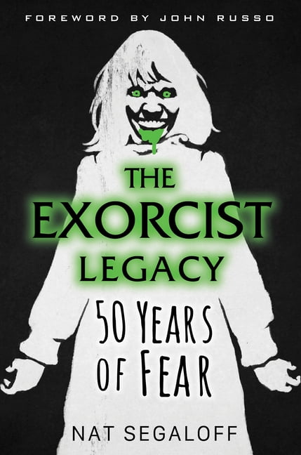 The Exorcist Legacy : 50 Years Of Fear Nat Segaloff - Image 3