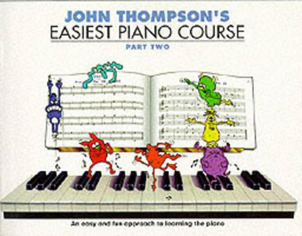John Thompson's Easiest Piano Course 2 Revised Edition by John Thompson (Book)