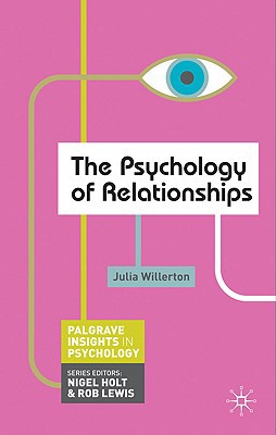 The Psychology of Relationships
