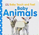 Baby Touch and Feel Baby Animals