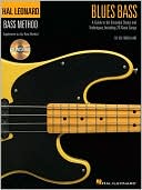 Blues Bass by  Hal Leonard Publishing Corporation - 9780634089350