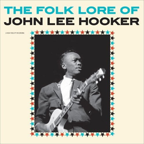 John Lee Hooker - the Folk Lore of [LP]