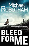 Bleed For Me