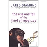 The Rise And Fall Of The Third Chimpanzee