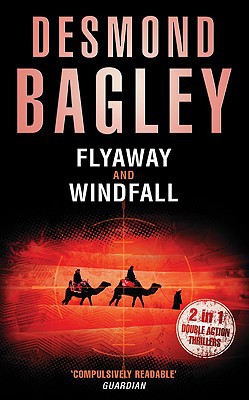 Flyaway / Windfall by Desmond Bagley - 9780007304769