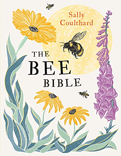 The Bee Bible: 50 Ways to Keep Bees Buzzing by Sally Coulthard (PB 2021) - Image 5
