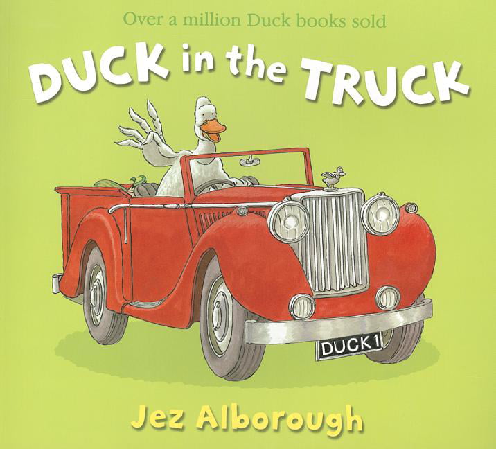 Duck in the Truck By Jez Alborough. 9780007302628 - Image 6