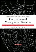 Environmental Management Systems: A Step by Step Guide to Implementation and Ma