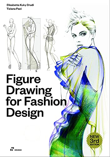 Figure Drawing for Fashion Design, Vol. 1 by Elisabetta Kuky ... - 9788417656553