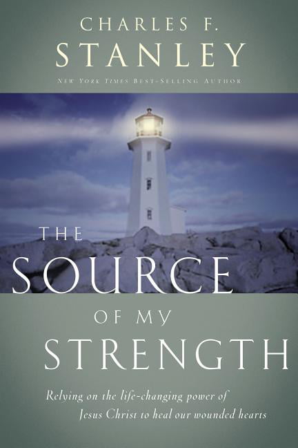 The Source of My Strength by Charles F. Stanley - 9780785205692