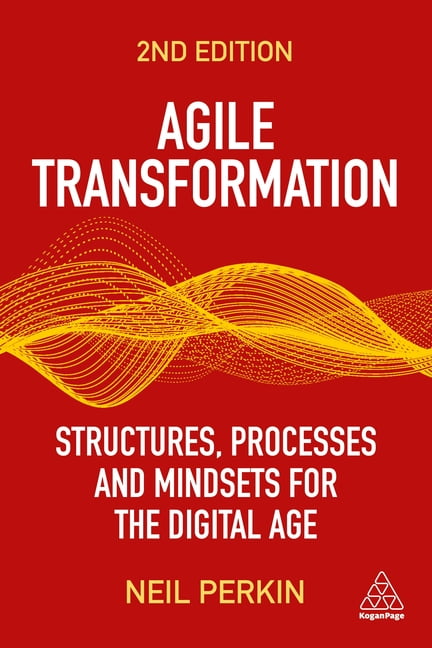 Agile Transformation by Neil Perkin - 9781398608801