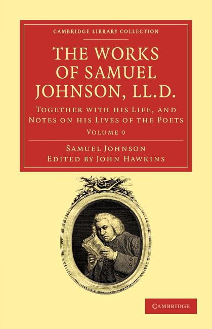 The Works of Samuel Johnson, LL.D. Johnson Hawkins Paperback Volume 9