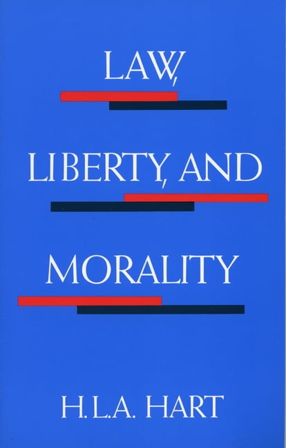Law, Liberty, and Morality Hart Paperback John Wiley & Sons 9780804701549