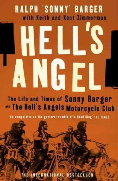 Hells Angel by Sonny Barger, Keith Zimmerman, Kent Zimmerman - - Image 3