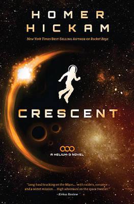 Crescent by Homer Hickam - 9781595546630
