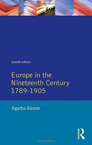Europe in the Nineteenth Century 1789-1905