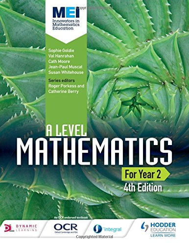 MEI A Level Mathematics Year 2 4th Edition
