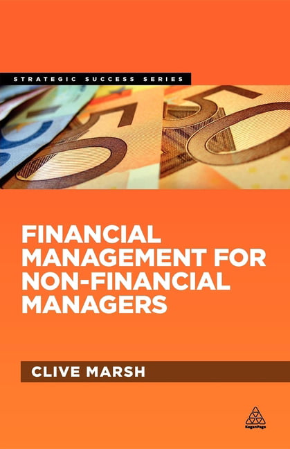 Financial Management for Non–Financial Managers Marsh Paperback Kogan Page