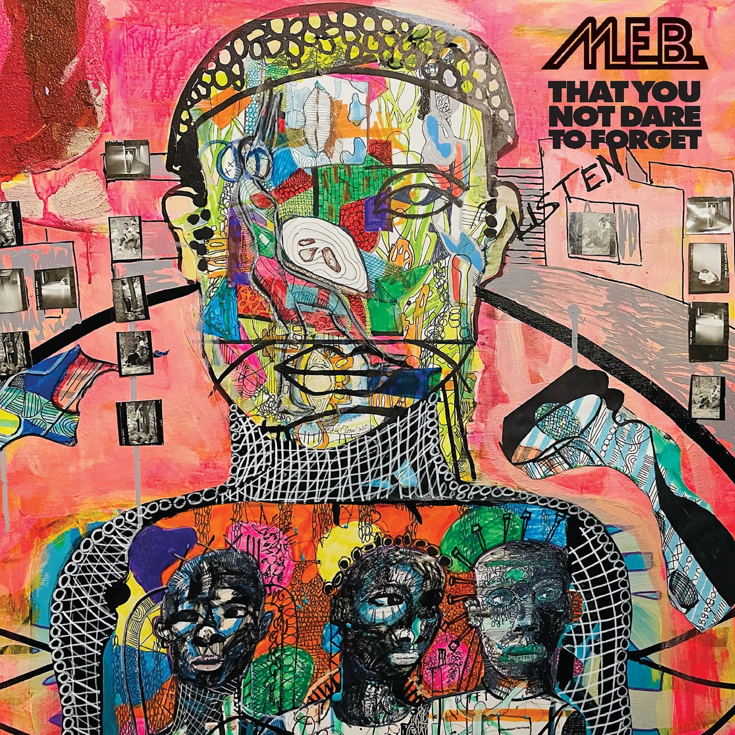 M.E.B. - That You Do Not Dare To Forget
