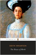 The House of Mirth by Edith Wharton (Paperback Book)
