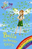 Rainbow Magic: Bella The Bunny Fairy