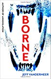 Borne by Jeff VanderMeer | Paperback | 2018 - Image 6