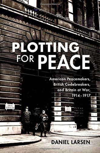 Plotting for Peace Larsen Hardback Cambridge University Press - Image 4