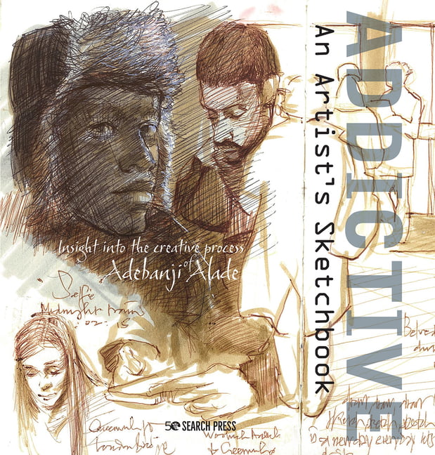 Addictive – An Artist’s Sketchbook