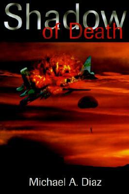 Diaz - Shadow of Death - New paperback or softback - 60 - X555z
