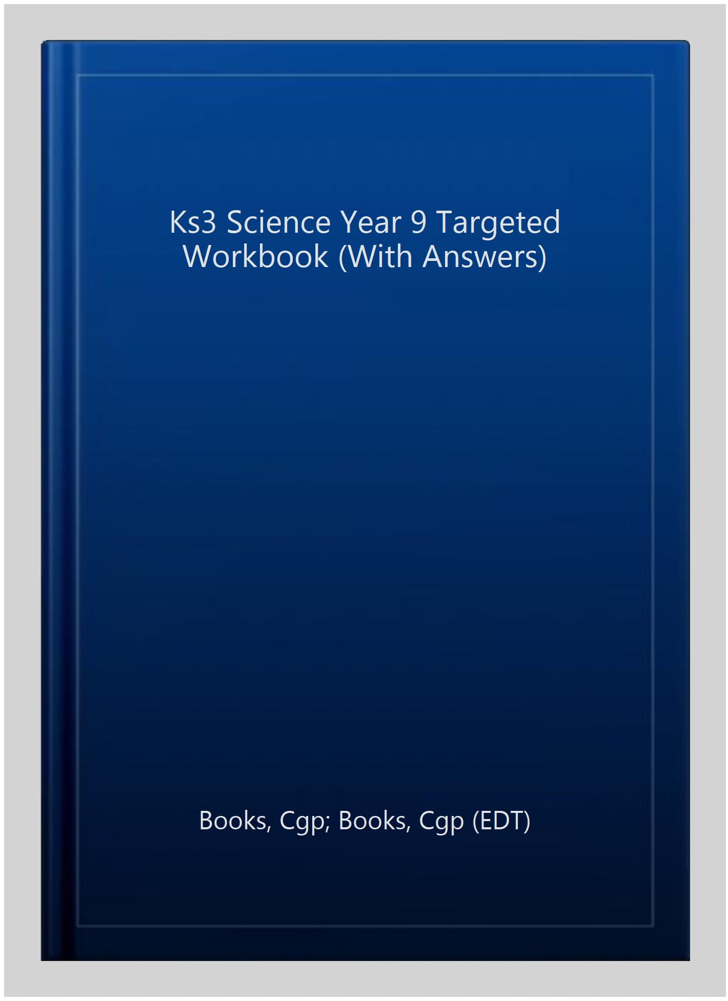 KS3 Year 9 Science Targeted Workbook (with answers)