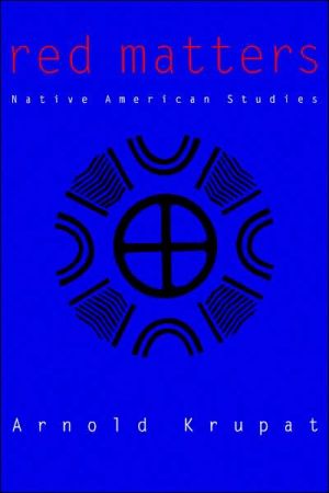 Red Matters – Native American Studies Krupat Paperback John Wiley & Sons