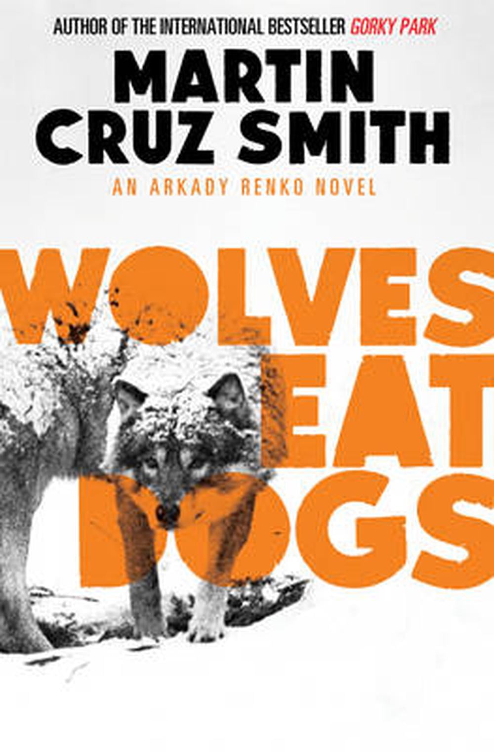 Wolves Eat Dogs Volume 5