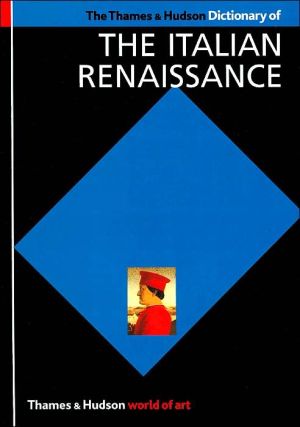 Concise Encyclopaedia of the Italian Renaissance : History and Culture, No Data,