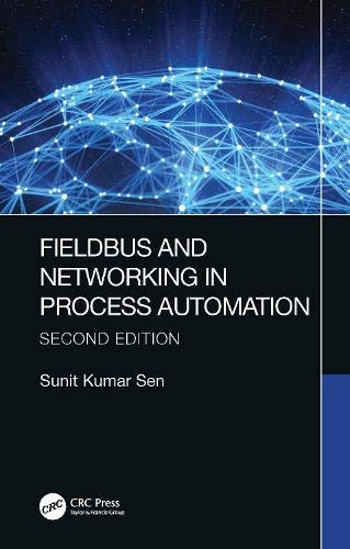 Fieldbus and Networking in Process Automation - 9780367712389