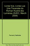 Livres vus, livres lus – une traversée du roman illustré des Lumières Ferrand