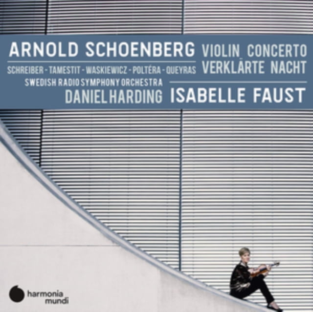 HMM902341 Isabelle Faust Violin Concerto & Verklarte Nacht CD NEW