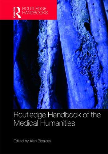 Routledge Handbook of the Medical Humanities by Bleakley Alan - 9780815374619
