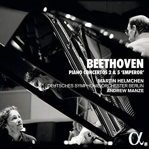 ALPHA555 Andrew Manze; Martin Helmchen; Deutsches Symphonie-Orchester Berlin