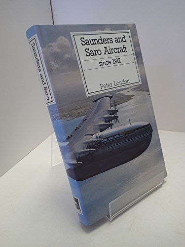 SAUNDERS & SARO AIRCRAFT - London, Peter