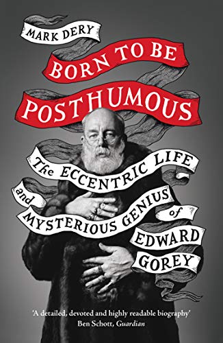 Born to Be Posthumous the Eccentric Life by Mark Dery Paperback Book - Image 3