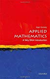 Applied Mathematics : A Very Short Introduction Alain (Professor Of Mathematical Modelling, Mathematical Inst Goriely - Image 3